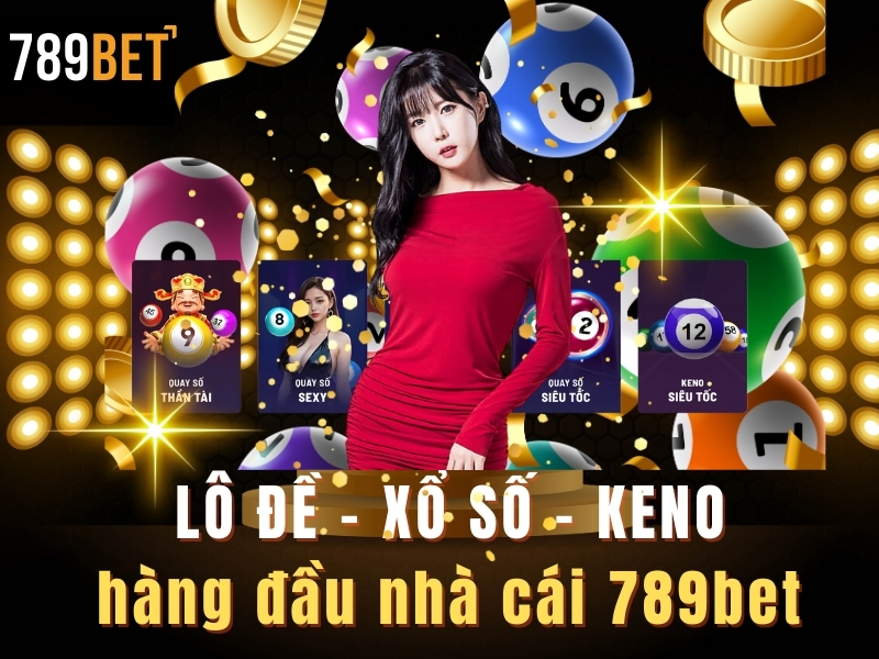 xổ số lô đề 789bet